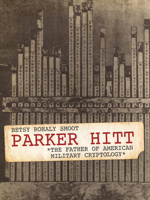 Title details for Parker Hitt by Betsy Rohaly Smoot - Available
